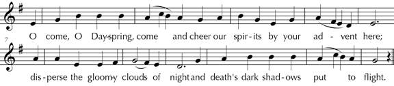 Stanza six of "O come, O come, Emmanuel" set to Veni Emmanuel